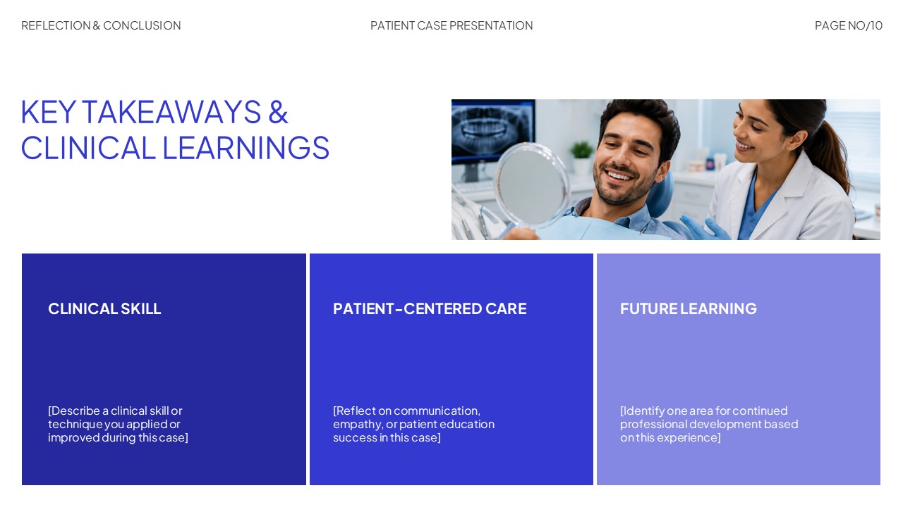 Dental Hygiene Key Takeaways and Clinical Learnings slide template featuring sections for clinical skills, patient-centered care, future learning, and case reflection in editable PowerPoint and Google Slides format.