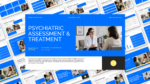 Alt Text: Psychiatric assessment and treatment presentation template featuring a mental health consultation, patient evaluation, diagnostic assessment, risk assessment, and treatment planning slides.