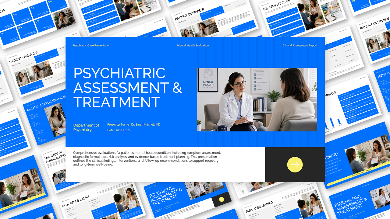 Alt Text: Psychiatric assessment and treatment presentation template featuring a mental health consultation, patient evaluation, diagnostic assessment, risk assessment, and treatment planning slides.