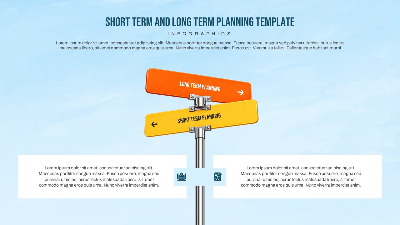 Short term and long term planning infographic template with directional signs, supporting text boxes, and a blue background.