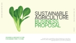 Sustainable Agriculture Business Proposal Template cover slide with green leafy vegetable image and modern business proposal title