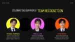 Town Hall Meeting team recognition slide featuring employee portraits and recognition highlights for outstanding contributions.