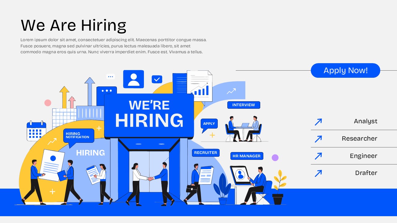 We Are Hiring recruitment presentation template featuring a modern hiring illustration with job vacancies, interview process, HR recruitment elements, and an Apply Now call-to-action for PowerPoint and Google Slides.