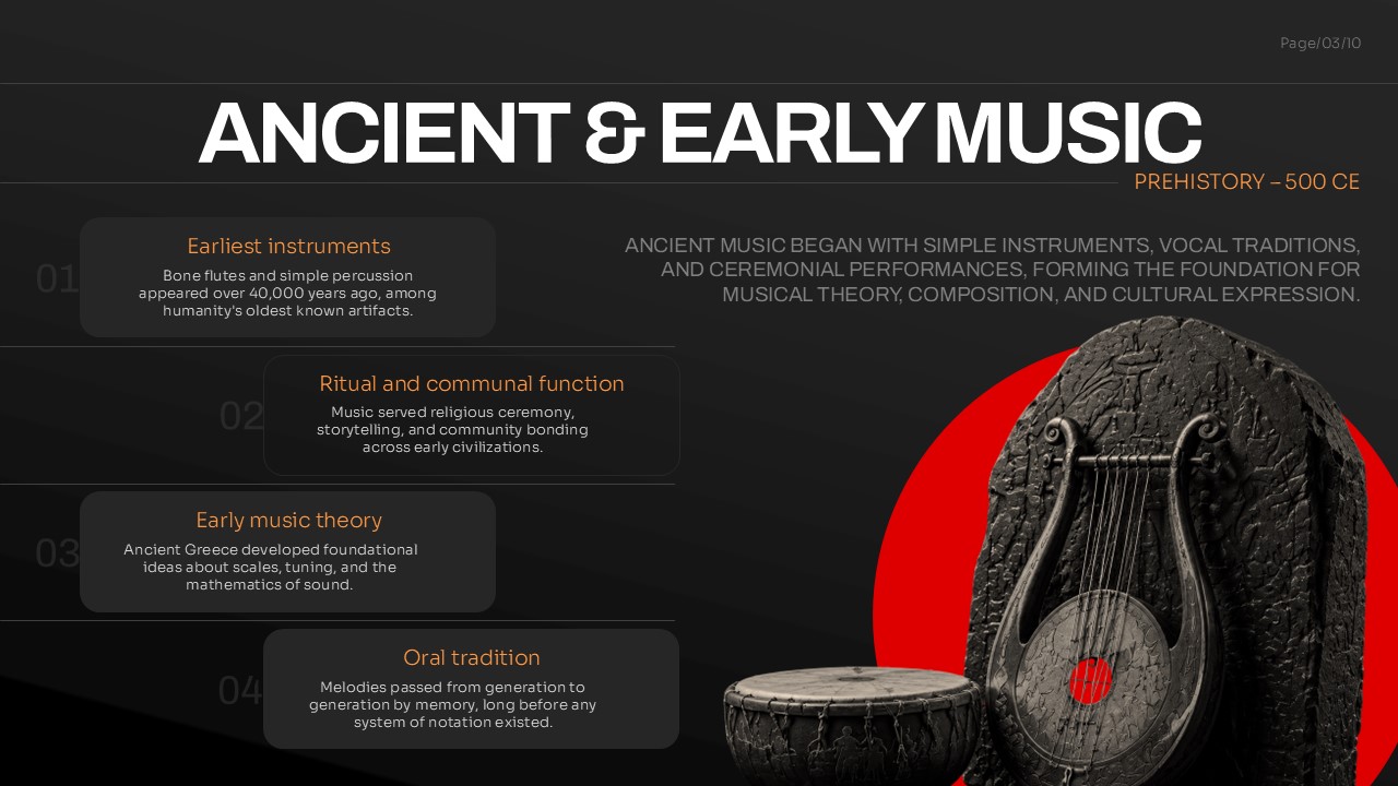 Ancient and Early Music presentation slide showcasing the origins of music, early instruments, oral traditions, music theory, and ritual performances with historical instrument illustrations.