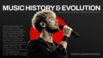 Music History and Evolution presentation cover featuring a singer with a microphone, bold black and red design, and an introduction to the evolution of music from ancient rhythms to modern soundscapes.