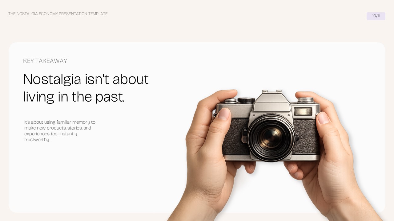Nostalgia Economy key takeaway slide explaining how familiar memories can support new products and experiences.