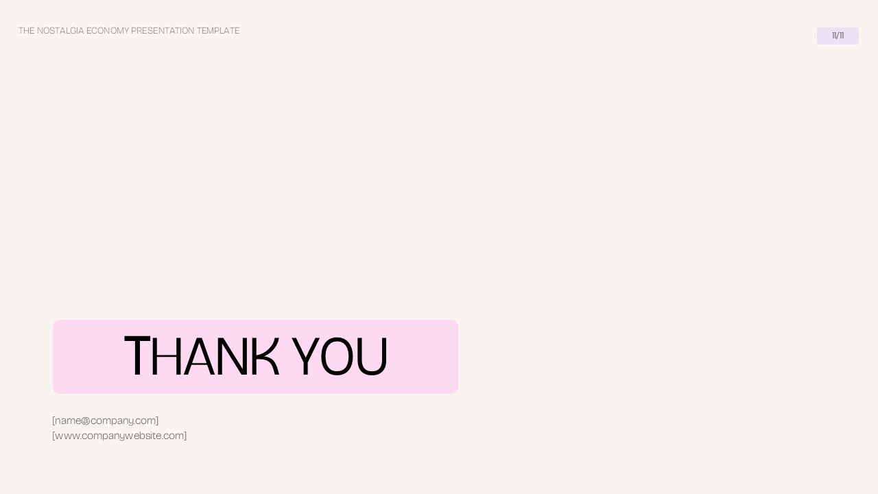Nostalgia Economy thank you slide with editable contact information.