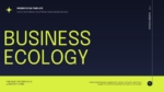 Business ecology title slide with bold lime typography on a dark navy background.