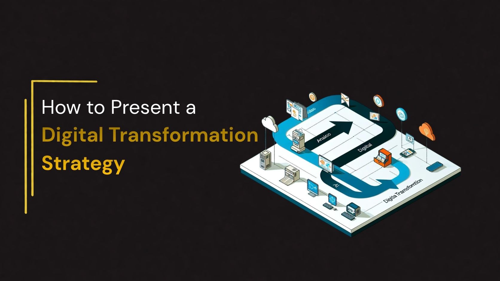 Digital transformation strategy roadmap illustration showing the transition from analog systems to digital technologies.